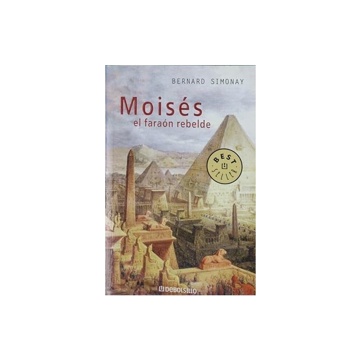 Moisés, el faraón rebelde.